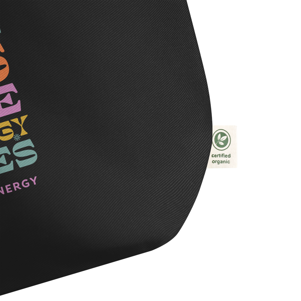 Big Free Energy Vibes Large Organic Tote Bag
