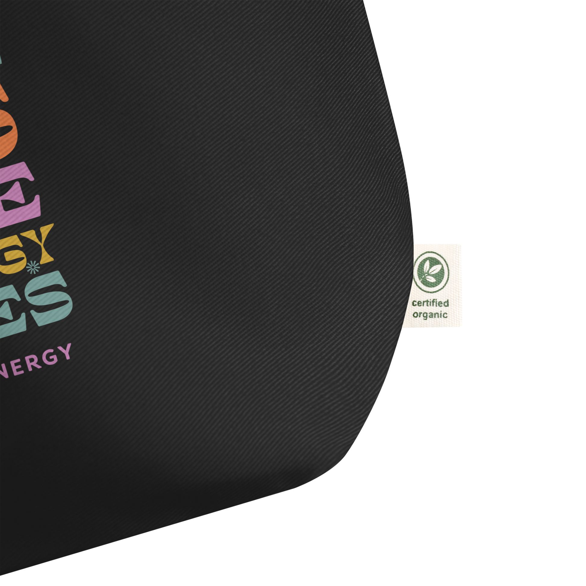 Big Free Energy Vibes Large Organic Tote Bag